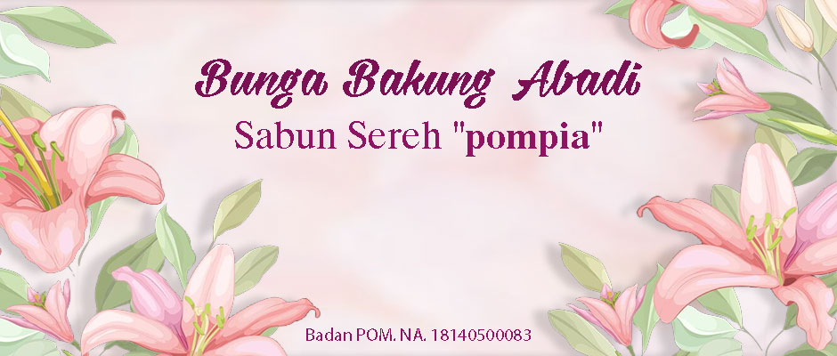 Welcome to Pompia Lemongrass Soal – Bunga Bakung Abadi
